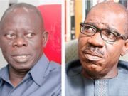 Weight Of Oshiomhole’s Grouse Against Gov Obaseki, By Sufuyan Ojeifo
