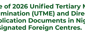 SALE OF 2026 UNIFIED TERTIARY MATRICULATION EXAMINATION (UTME) AND DIRECT ENTRY (DE) APPLICATION DOCUMENTS IN NIGERIA AND DE